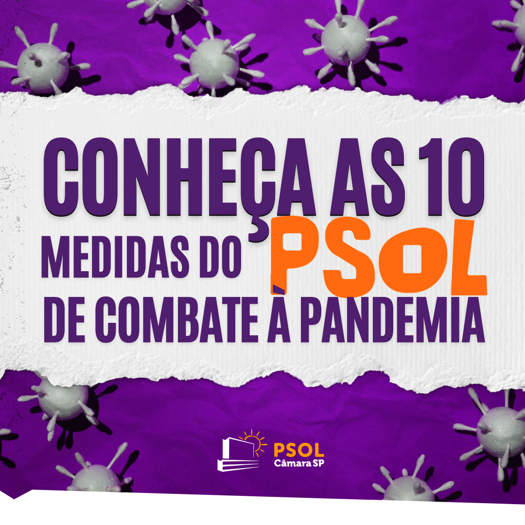 Oposição apresenta carta com 10 medidas de combate à pandemia na cidade de São Paulo