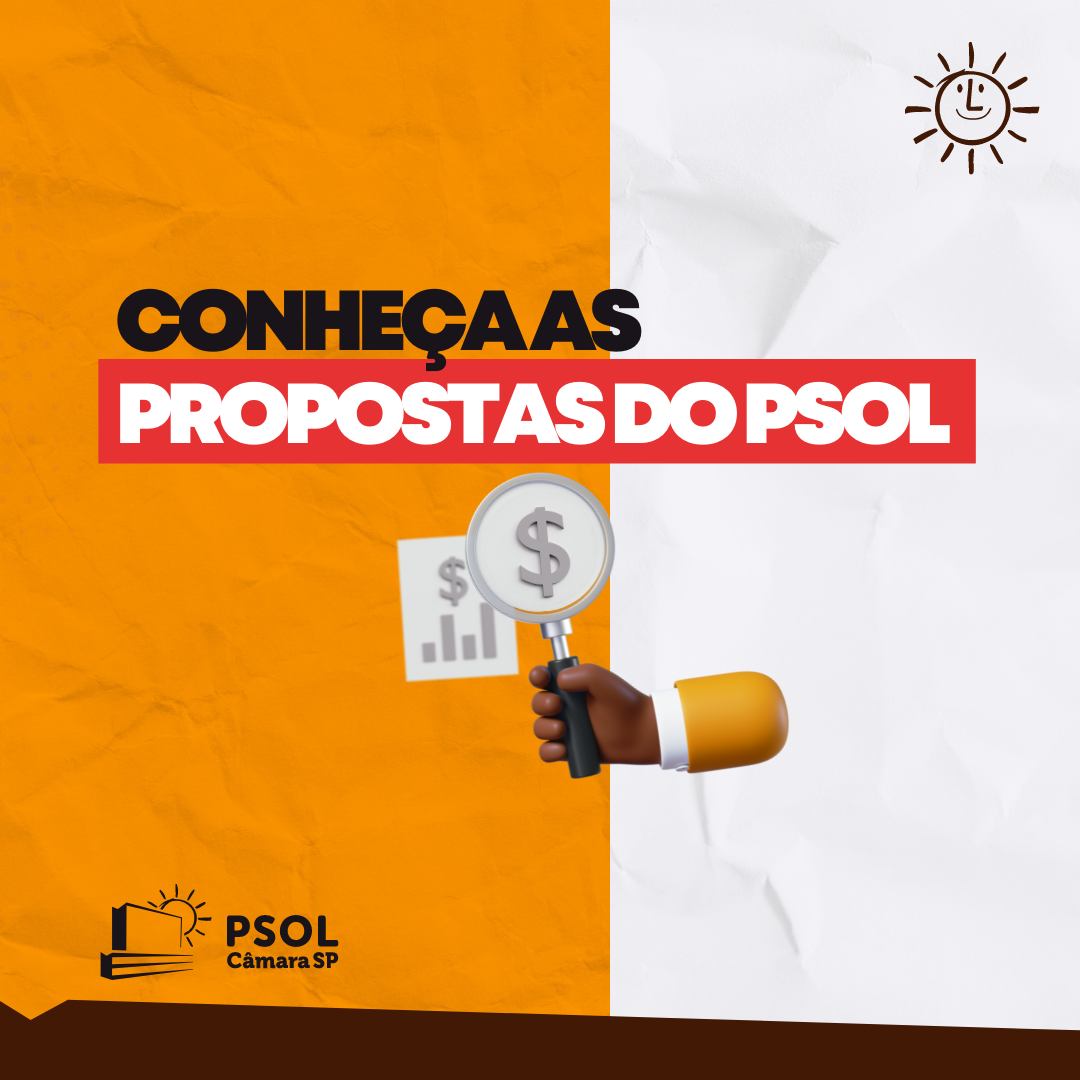 Conheça as propostas do PSOL para a Lei de Diretrizes Orçamentárias