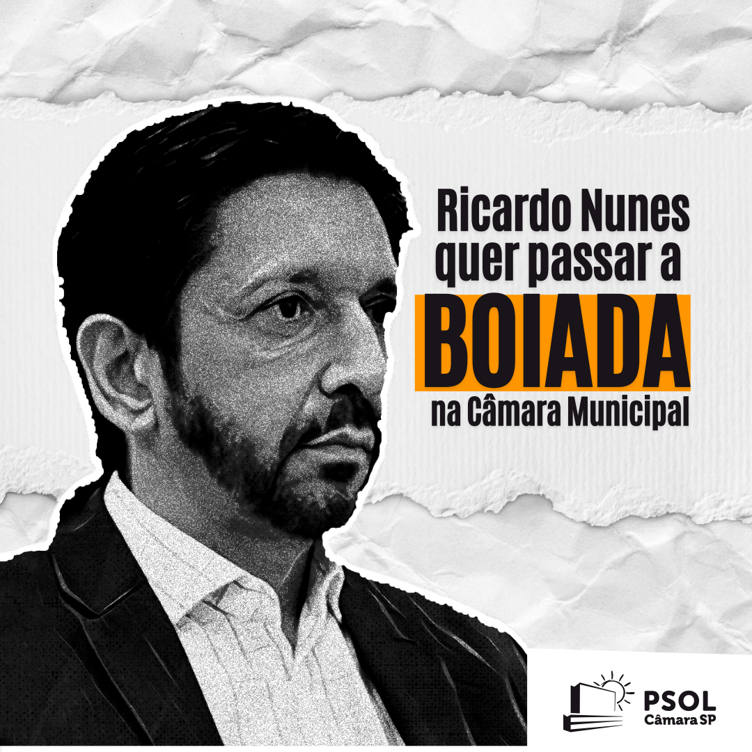 Prefeito Ricardo Nunes quer passar a boiada em SP com um pacote de projetos para votação em menos de 10 dias